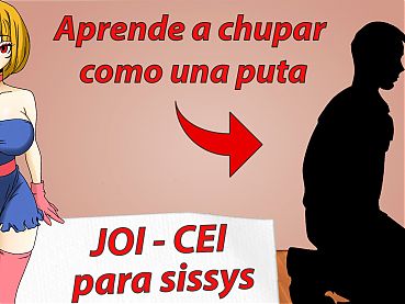 Spanish CEI Tutorial for sissys. Como hacer una buena mamada.